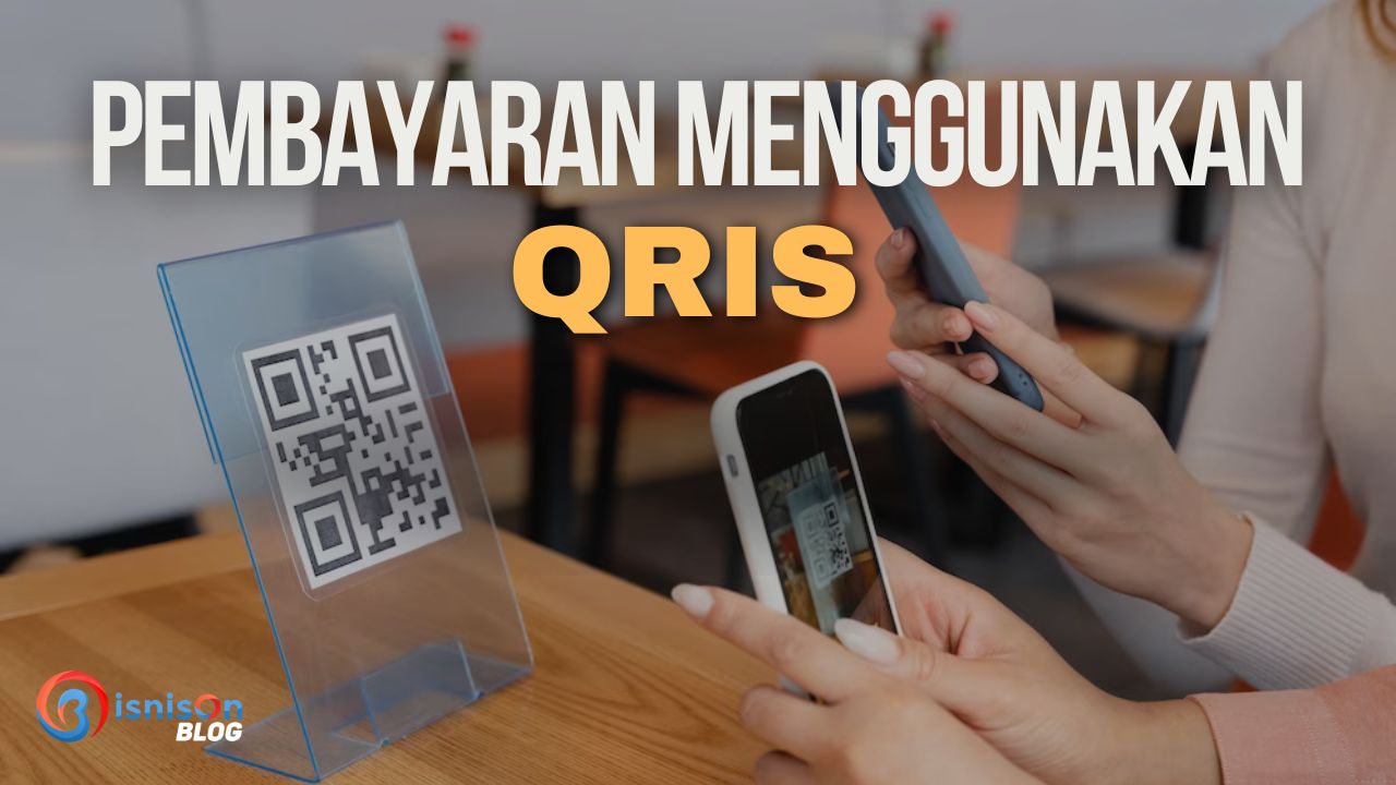 Cara mudah Menggunakan QRIS Untuk Pembayaran