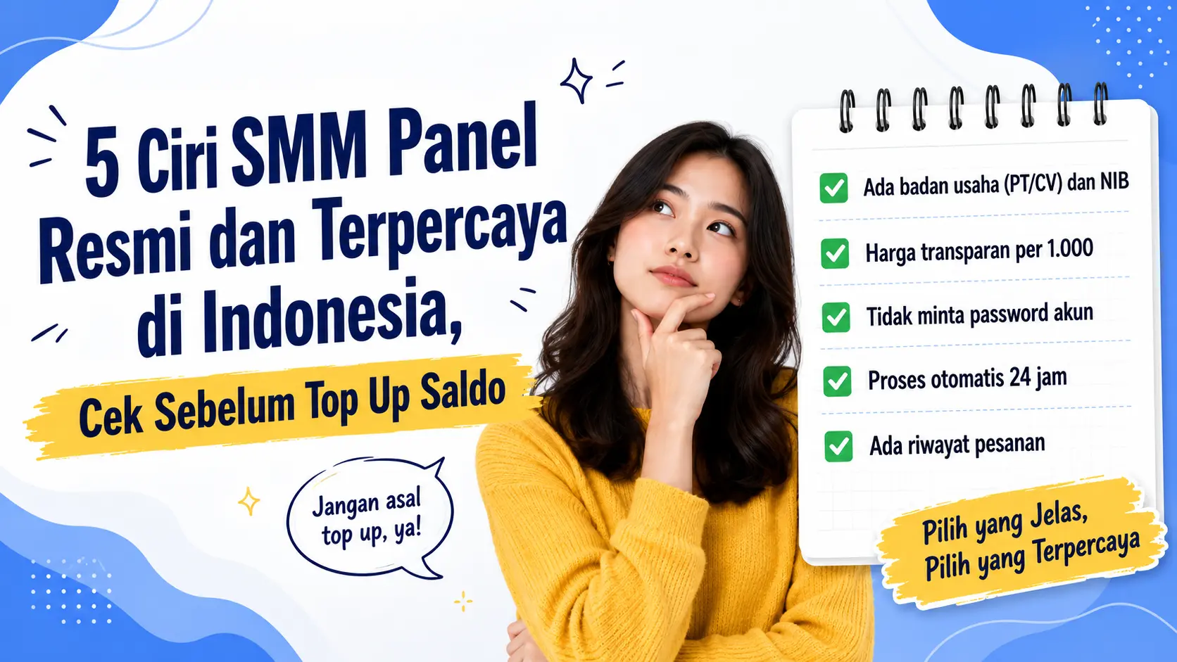 5 Ciri SMM Panel Resmi dan Terpercaya di Indonesia, Cek Sebelum Top Up Saldo