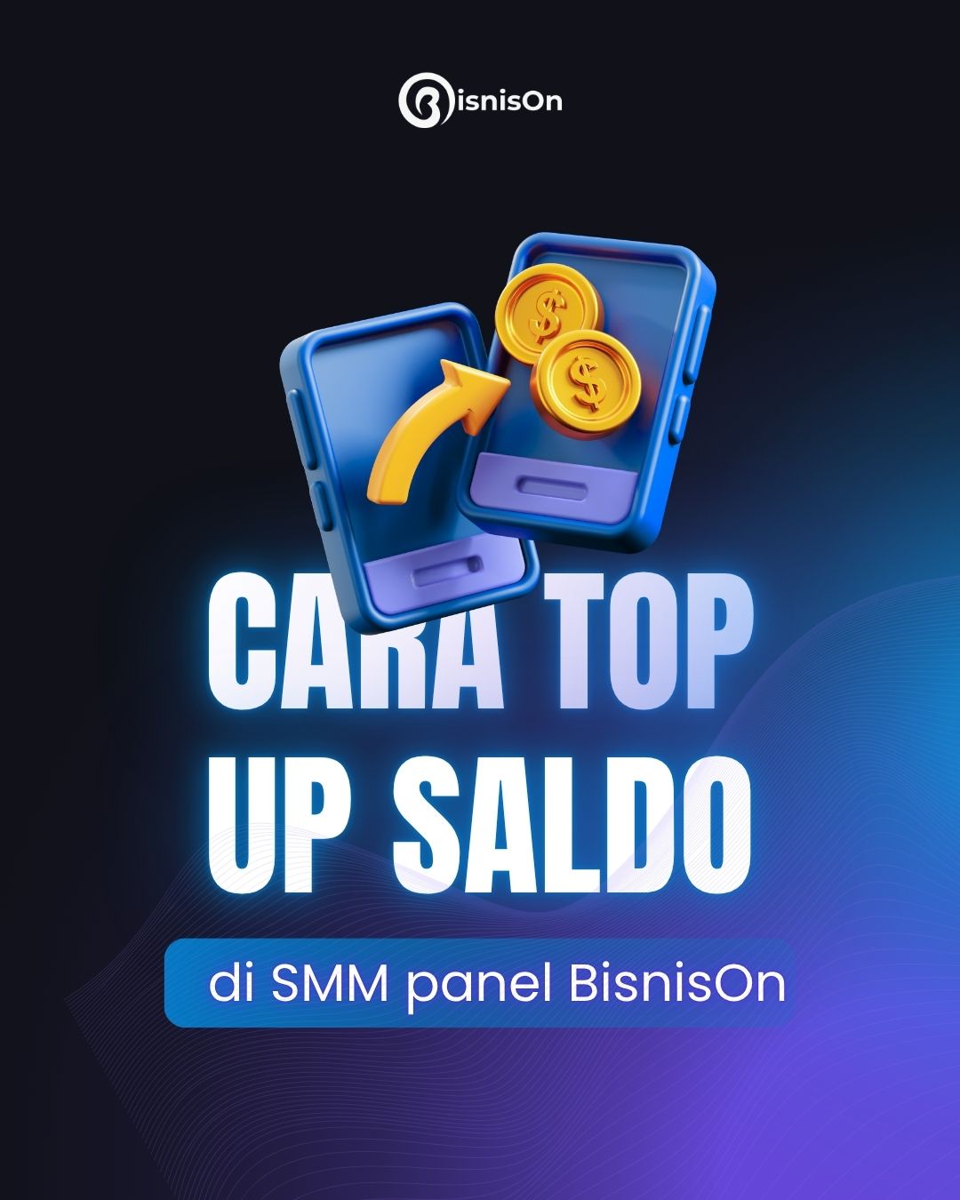 Cara isi saldo BisnisOn SMM Panel