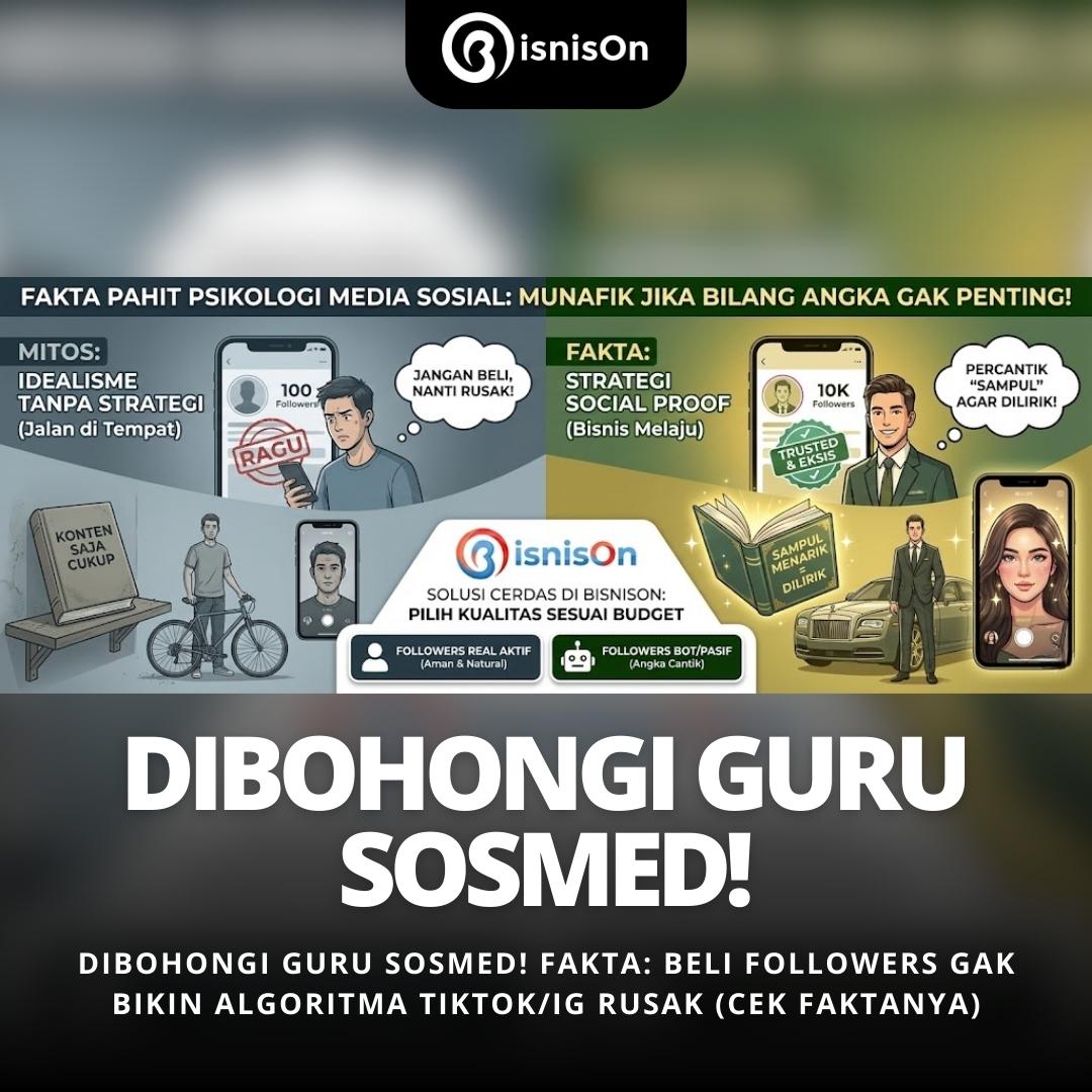 Dibohongi Guru Sosmed! Fakta: Beli Followers Gak Bikin Algoritma Tiktok/IG Rusak (Cek Faktanya) 1 Dibohongi Guru Sosmed! Fakta: Beli Followers Gak Bikin Algoritma Tiktok/IG Rusak (Cek Faktanya)