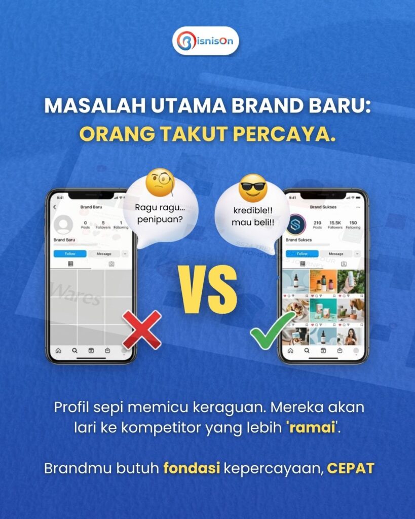 MASALAH UTAMA BRAND BARU ORANG TAKUT PERCAYA A