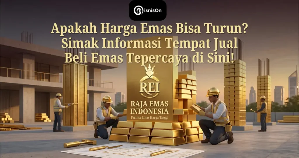 Ilustrasi tempat jual beli emas tepercaya Raja Emas Indonesia untuk menghadapi situasi harga emas bisa turun